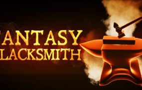 幻想铁匠/Fantasy Blacksmith（v1.4.1整合逃离熔炉DLC）