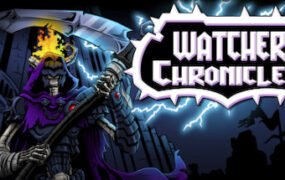 守望者编年史/Watcher Chronicles