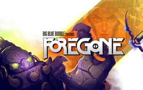 Foregone/往昔（正式版）