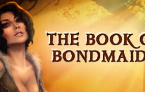 奴隶之书/The Book of Bondmaids（Build.7514211-新DLC-中文语音）