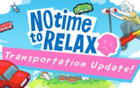 没时间放松/No Time to Relax（v1.2.1）