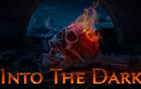 走进黑暗/Into The Dark