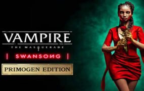 吸血鬼：避世血族绝唱/Vampire: The Masquerade—Swansong