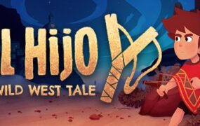 埃尔希乔：荒野西部的传说/El Hijo – A Wild West Tale